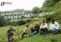 His heart began to open to “neighbors” he never knew existed.